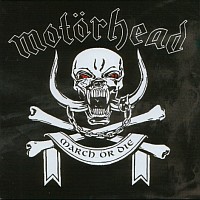 Motörhead: March Or Die
